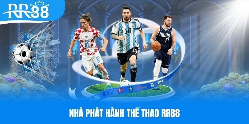 Điểm danh nhà phát hành thể thao được săn đón tại RR88