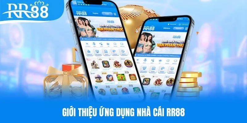 Tìm hiểu về ứng dụng nhà cái RR88
